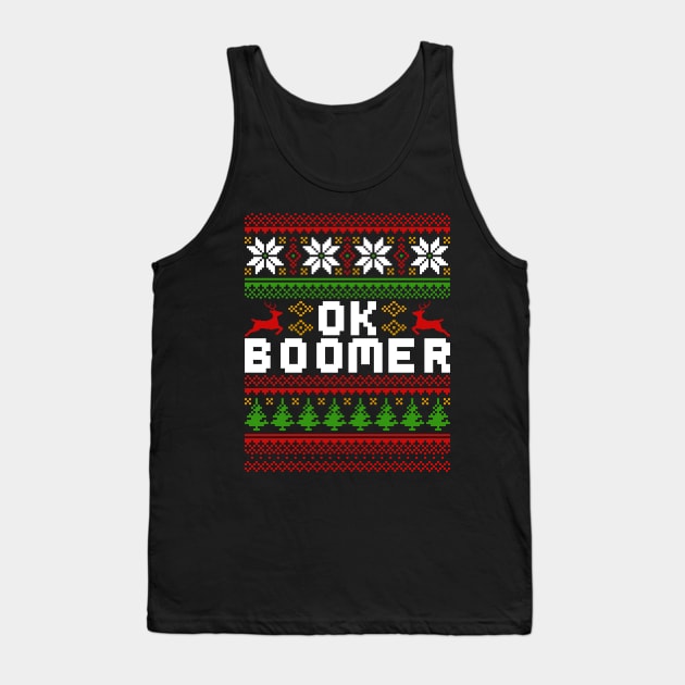 OK BOOMER Ugly Christmas Sweater Tank Top by TextTees